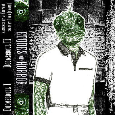 Etudes of Horror tapes